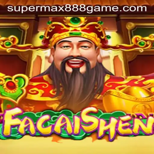 Explore the Exciting World of FaCaiShen with SUPERMAX888