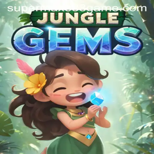 JungleGems: Unleashing the Adventure Behind SUPERMAX888