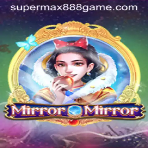 Exploring the Enchantment of MirrorMirror: A Journey into the World of SUPERMAX888